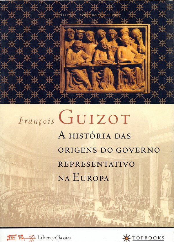 Livro A história das origens do governo representativo na...