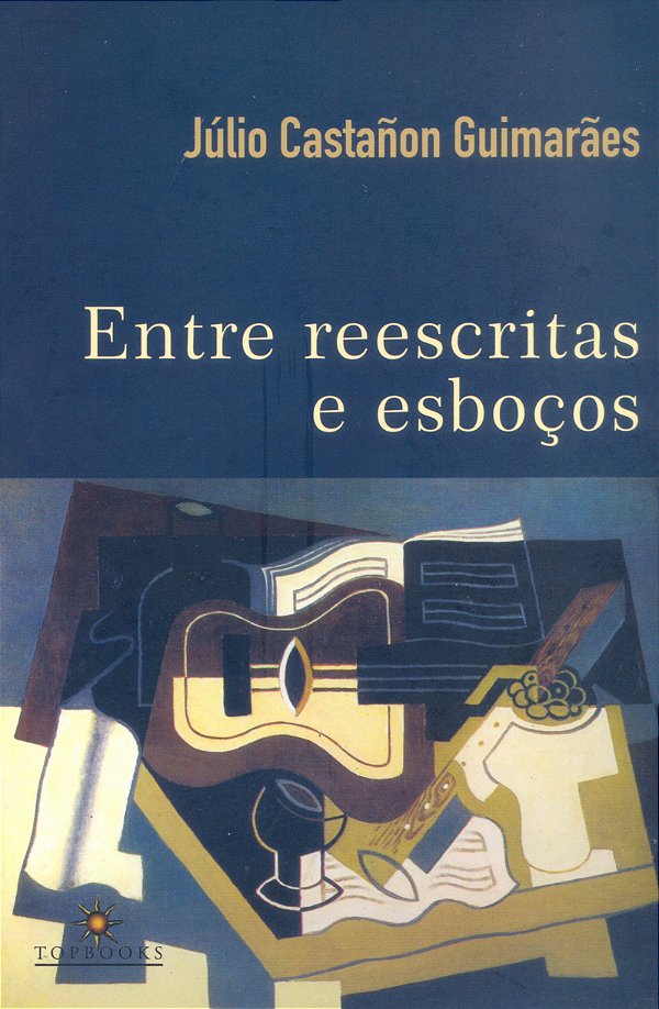 Livro Entre reescritas e esboços