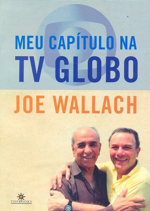 Livro Meu capítulo na TV Globo