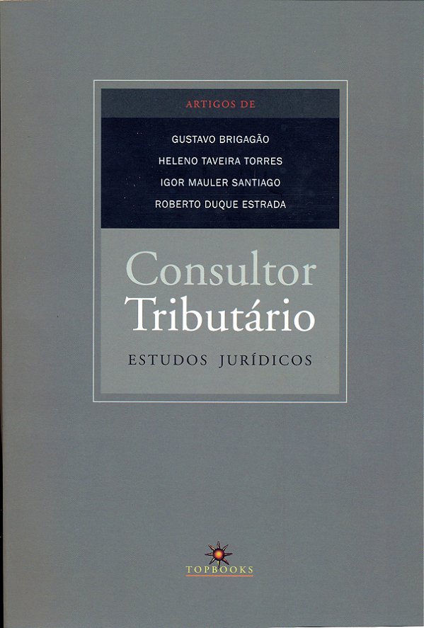 Livro Consultor tributário: estudos jurídicos