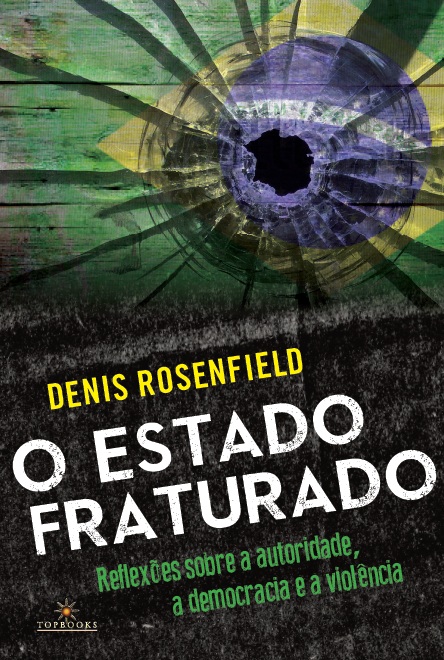 Livro O estado fraturado: reflexões sobre a autoridade, a...