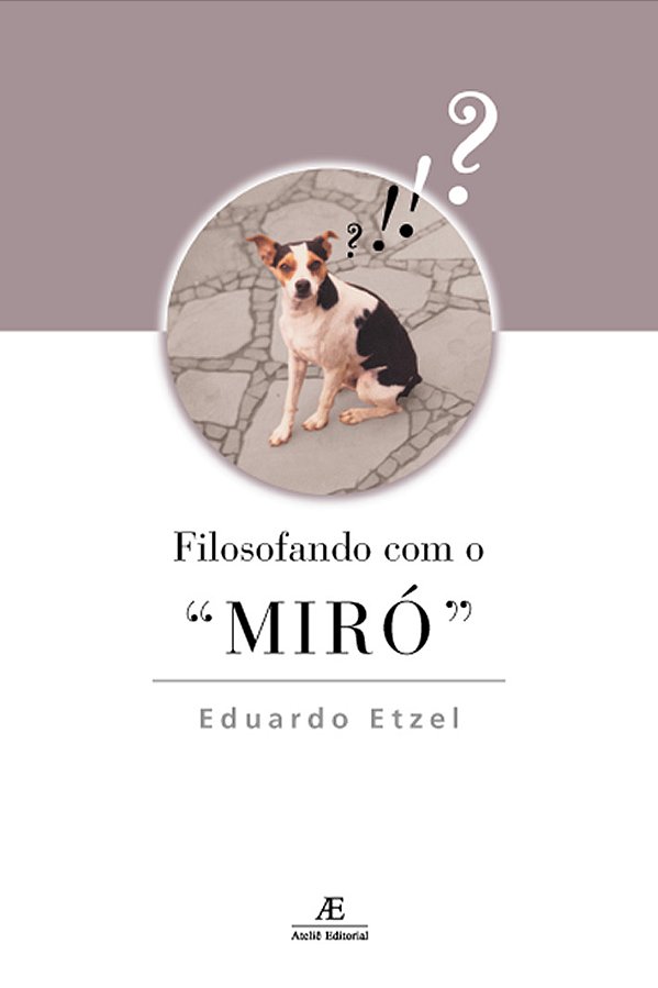 Livro Filosofando Com O "Miró"