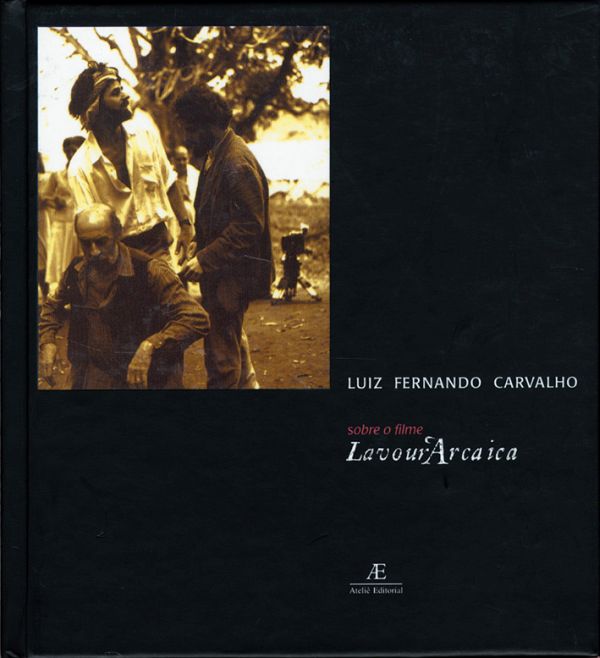 Livro Sobre O Filme Lavourarcaica