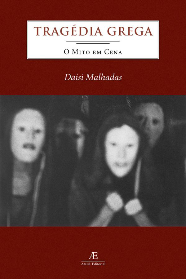 Livro Tragédia Grega: O Mito em Cena