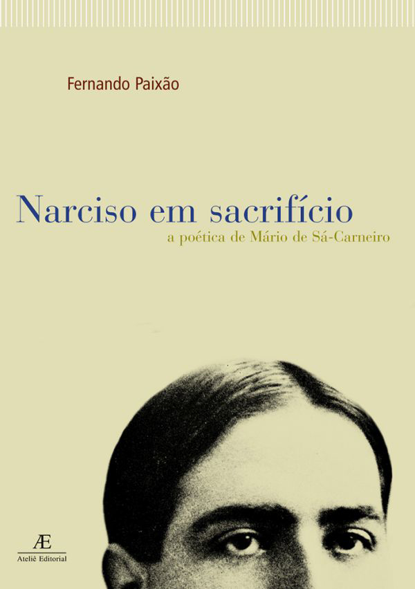 Livro Narciso em Sacrifício: A Poética de Mário de Sá-Car...