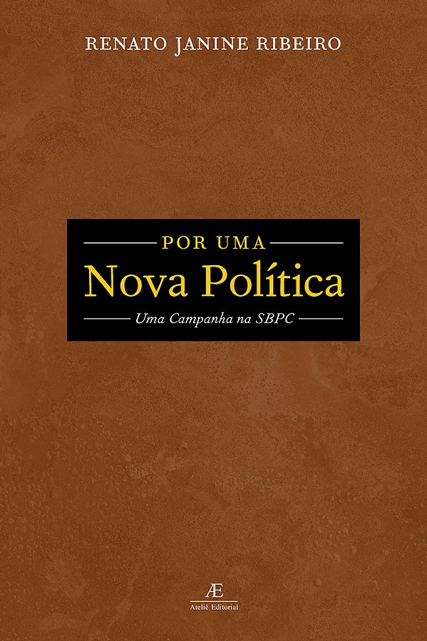 Livro Por Uma Nova Política - Uma Campanha Na Sbpc