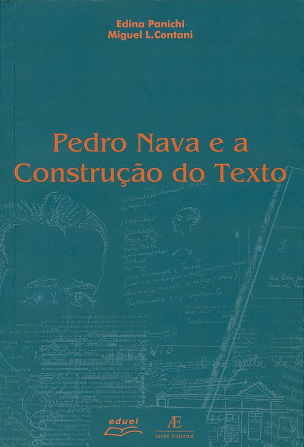 Livro Pedro Nava E A Construção Do Texto