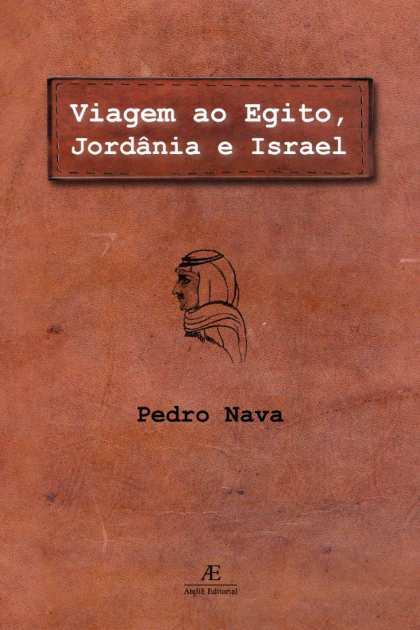 Livro Viagem Ao Egito, Jordânia E Israel