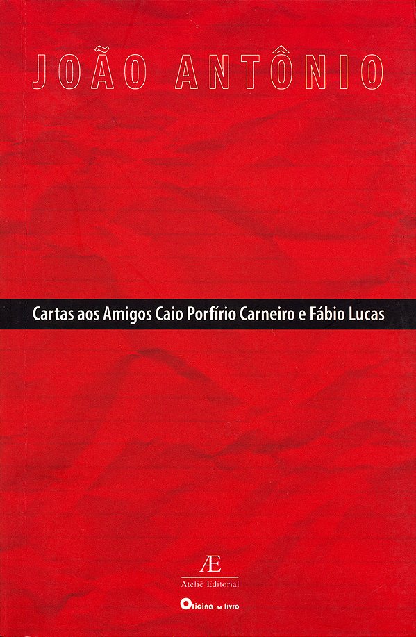 Livro Cartas Aos Amigos Caio Porfírio Carneiro E Fábio Lucas
