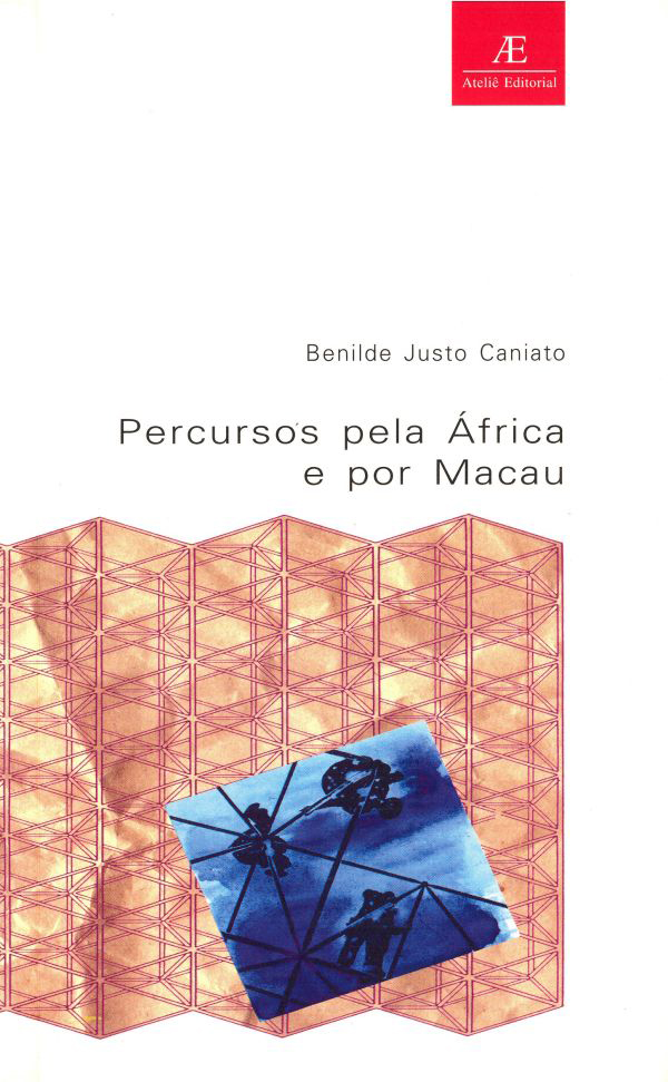 Livro Percursos Pela África E Por Macau