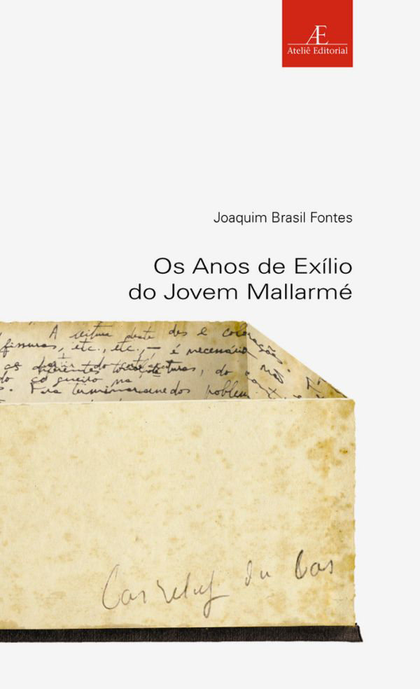 Livro Os Anos de Exílio do Jovem Mallarmé (Volume 24)
