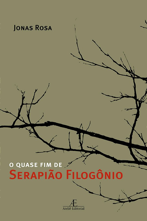 Livro O Quase Fim De Serapião Filogônio