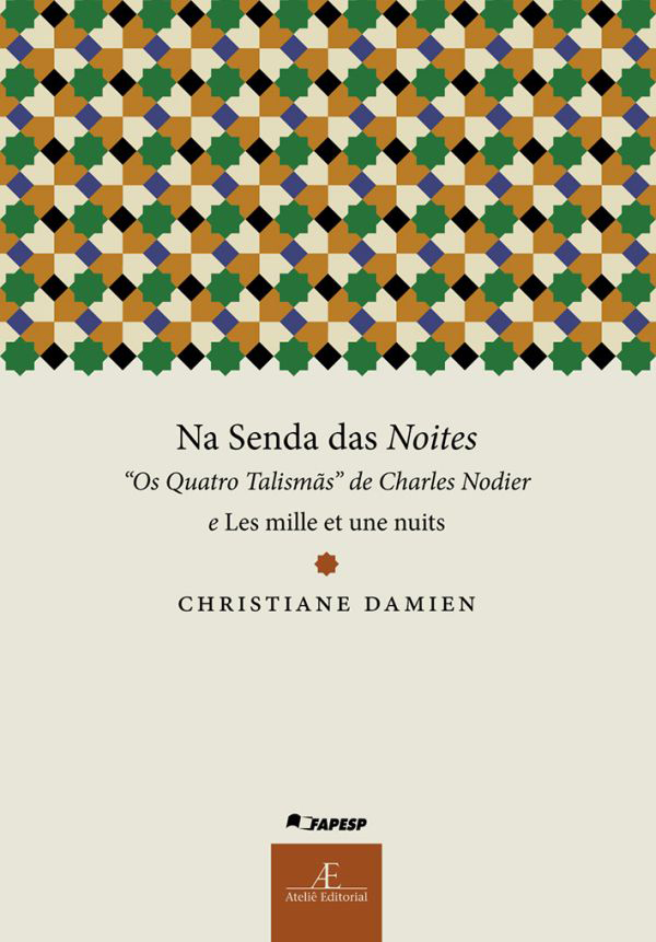 Livro Na Senda Das Noites - Os Quatro Talismãs De Charles Nodie...