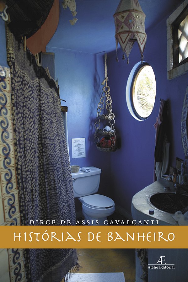 Livro Histórias De Banheiro