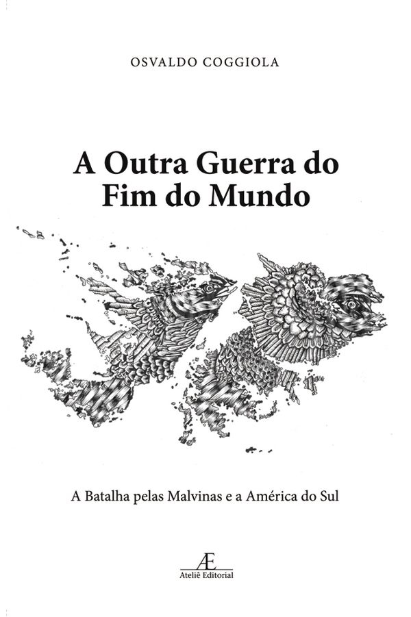 Livro A Outra Guerra do Fim do Mundo: A Batalha pelas Mal...