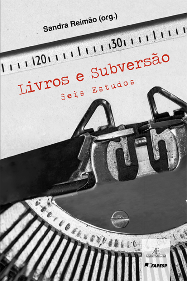 Livro Livros E Subversão - Seis Estudos