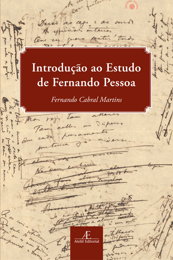 INTRODUÇÃO AO ESTUDO DE FERNANDO PESSOA