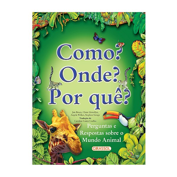 Livro Como? Onde? Por quê?