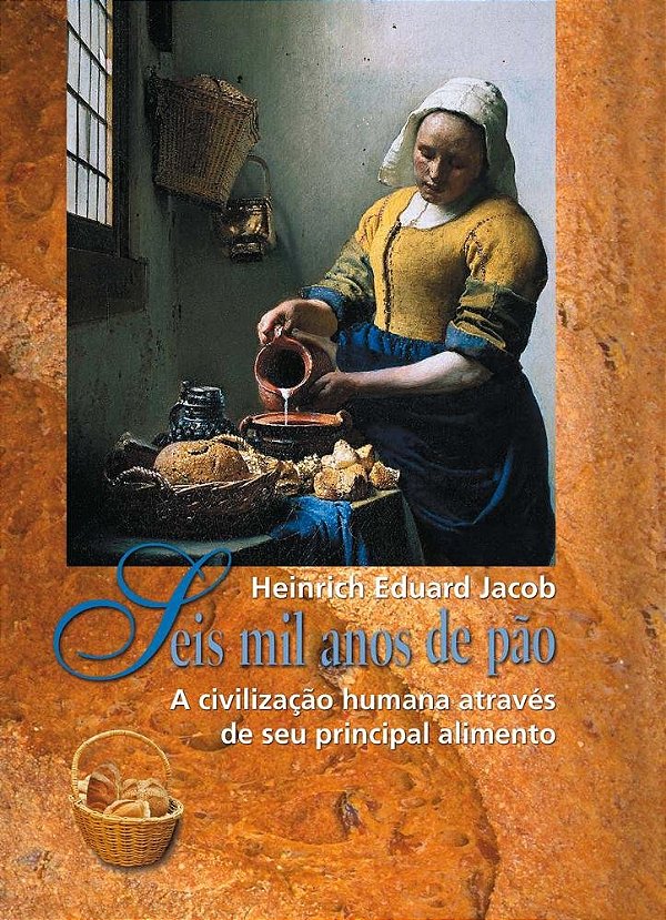 Livro Seis Mil Anos De Pão