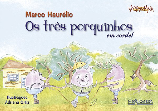 Livro Os três porquinhos em cordel