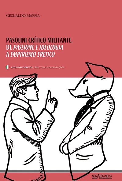Livro Pasolini, crítico militante - De Passione e Ideolog...