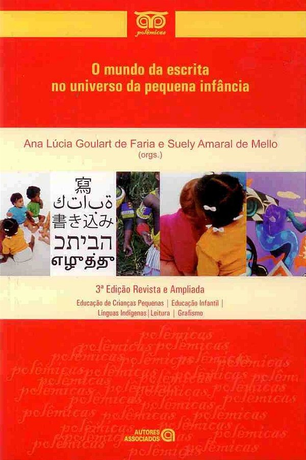 Livro O Mundo Da Escrita No Universo Da Pequena Infancia ...