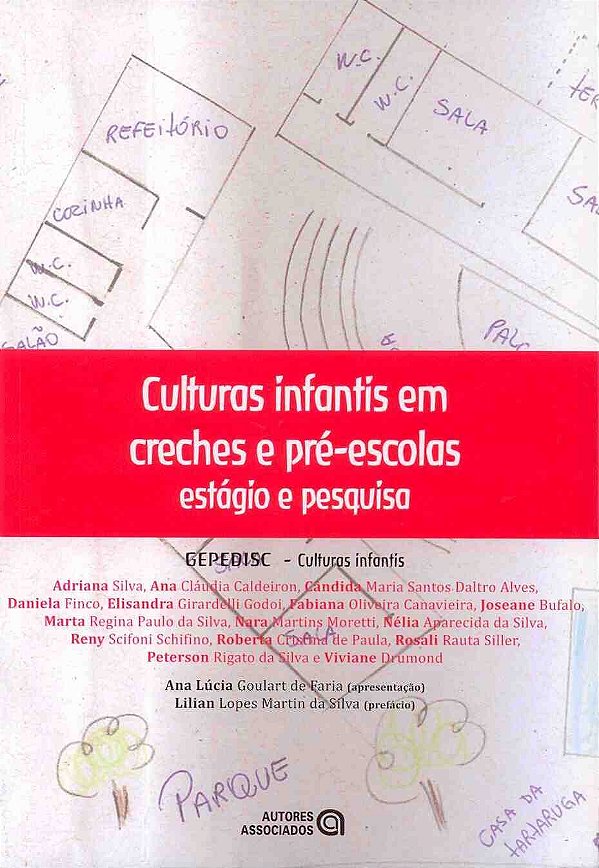 Livro Culturas Infantis Em Creches E Pre-Escolas - Estagi...