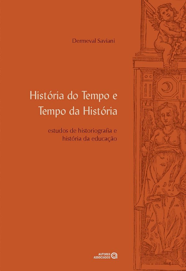 Livro Historia Do Tempo E Tempo Da Historia: Estudos De H...