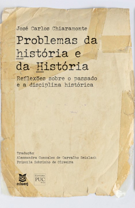Livro Problemas Da História E Da História - Reflexões Sobre O P...