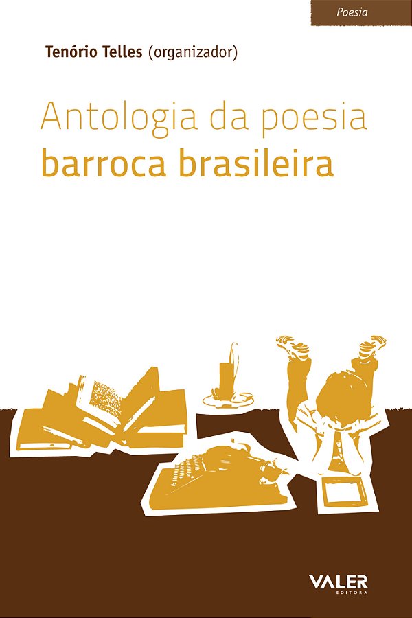 Livro Antologia Da Poesia Barroca Brasileira