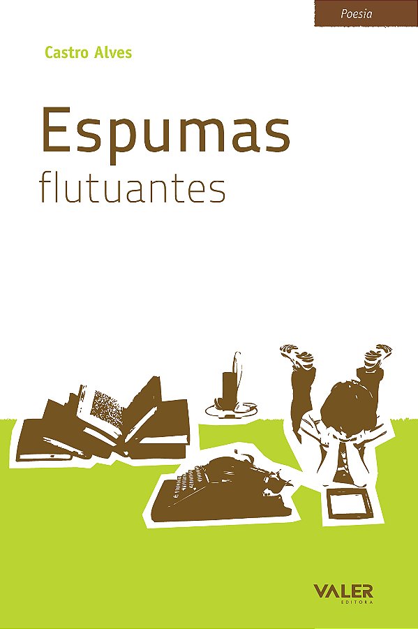Livro Espumas flutuantes