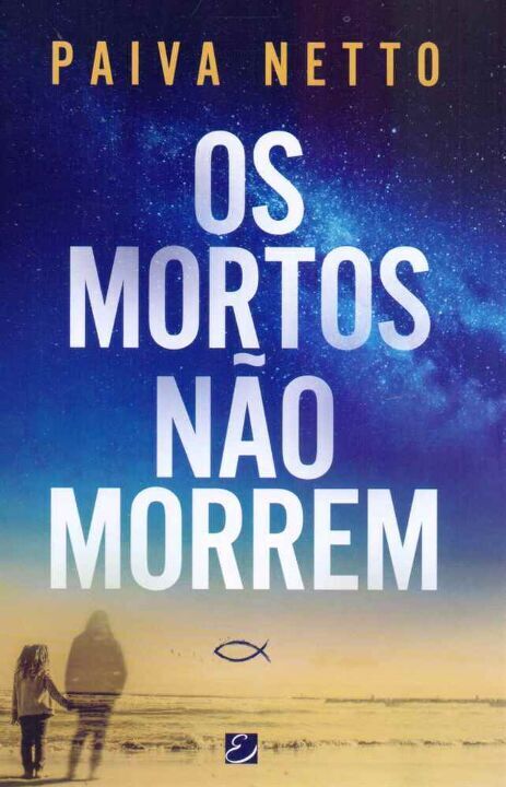 Livro Os Mortos Não Morrem