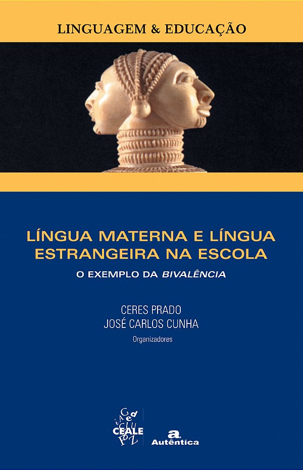 Livro Língua materna e língua estrangeira na escola: O ex...