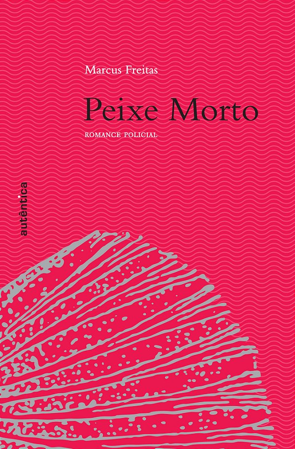 Livro Peixe Morto: Romance policial