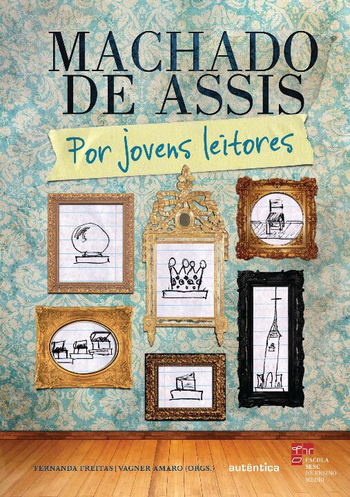 Livro Machado de Assis por jovens leitores