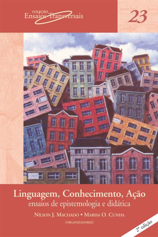Livro Linguagem, conhecimento, ação: ensaios de epistemol...