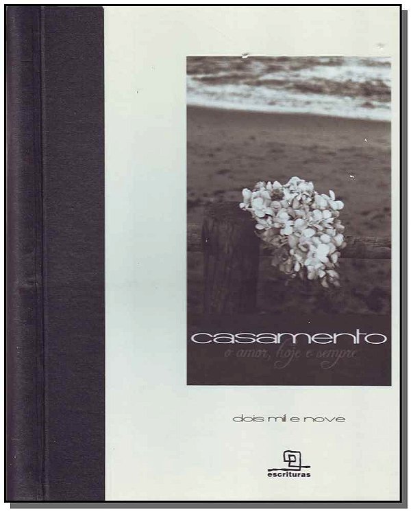 Livro Casamento - O Amor, Hoje E Sempre ( Agenda 2009 )