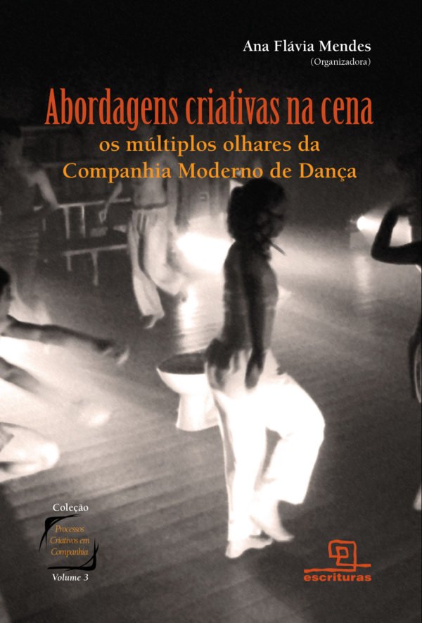 Livro Abordagens criativas na cena: os múltiplos olhares ...