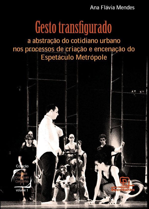 Livro Gesto transfigurado: a abstração do cotidiano urban...