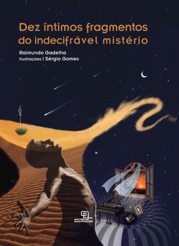 Livro Dez íntimos fragmentos do indecifrável mistério