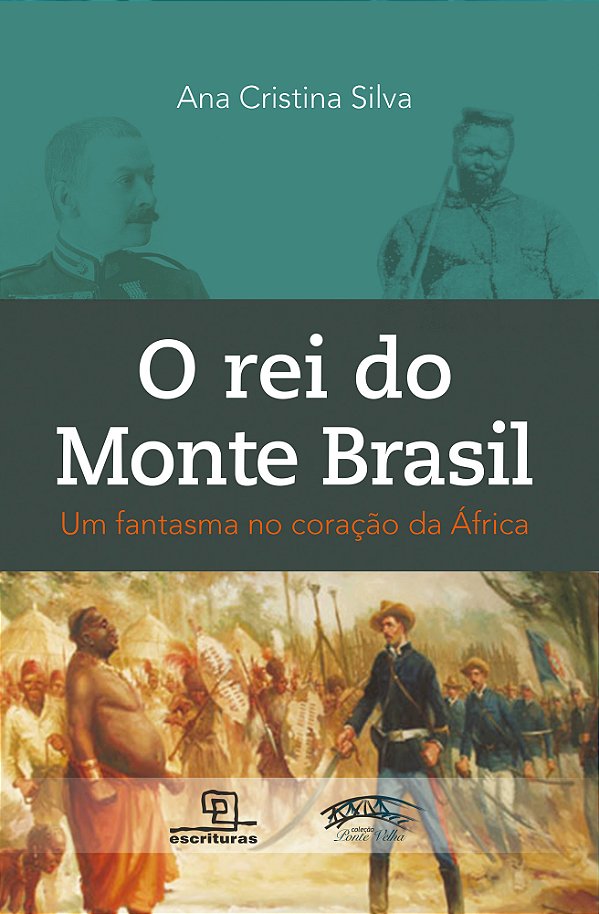 Livro O rei do monte Brasil: um fantasma no coração da Áf...