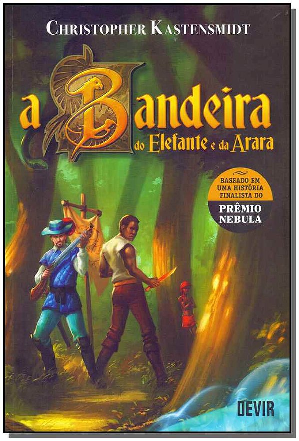 Livro A Bandeira Do Elefante E Da Arara
