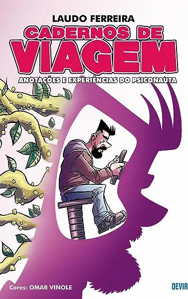 Livro Cadernos De Viagem - Anotaçõess E Experiências Do P...