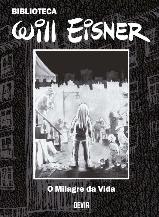 Livro Biblioteca Eisner O Milagre da Vida