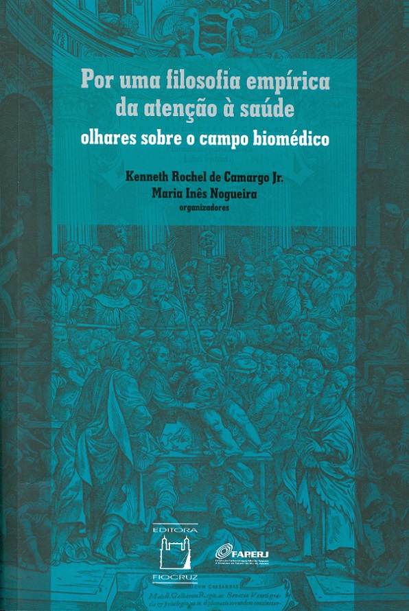 Livro Por Uma Filosofia Empírica Da Atenção À Saúde - Olhares S...