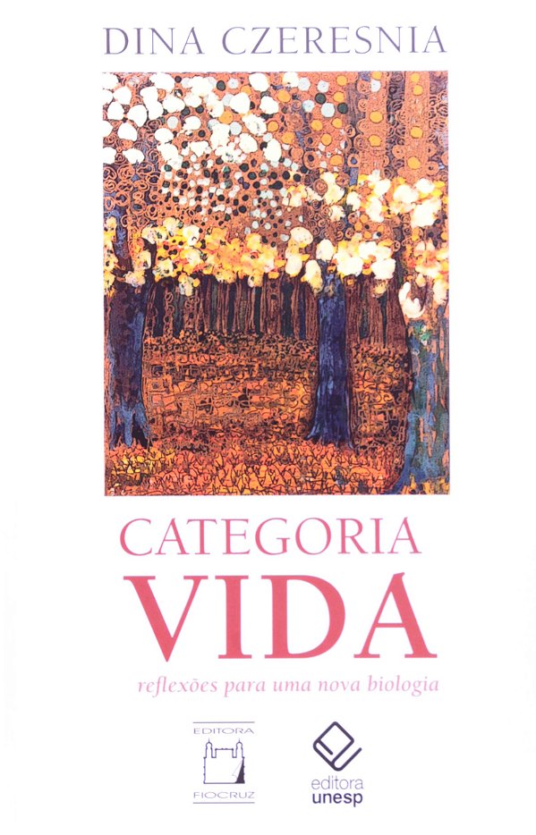 Livro Categoria Vida - Reflexões Para Uma Nova Biologia