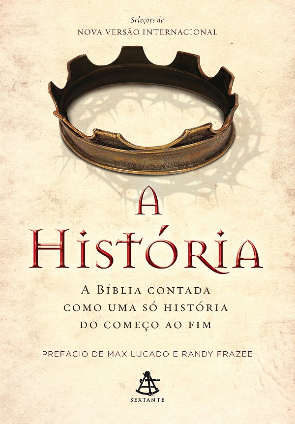 Livro A História: A Bíblia contada como uma só história d...