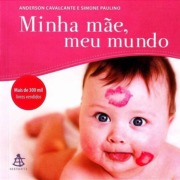 Livro Minha Mãe, Meu Mundo