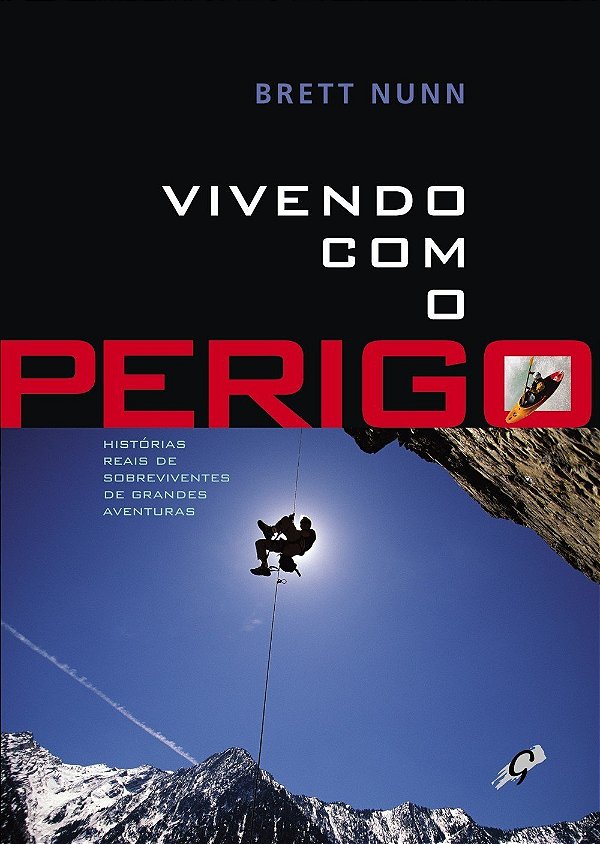 Livro Vivendo com o perigo: histórias reais de sobreviven...