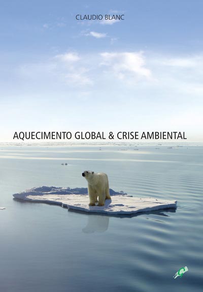 Livro Aquecimento global & crise ambiental